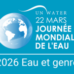 Journée mondiale de l’eau 2026